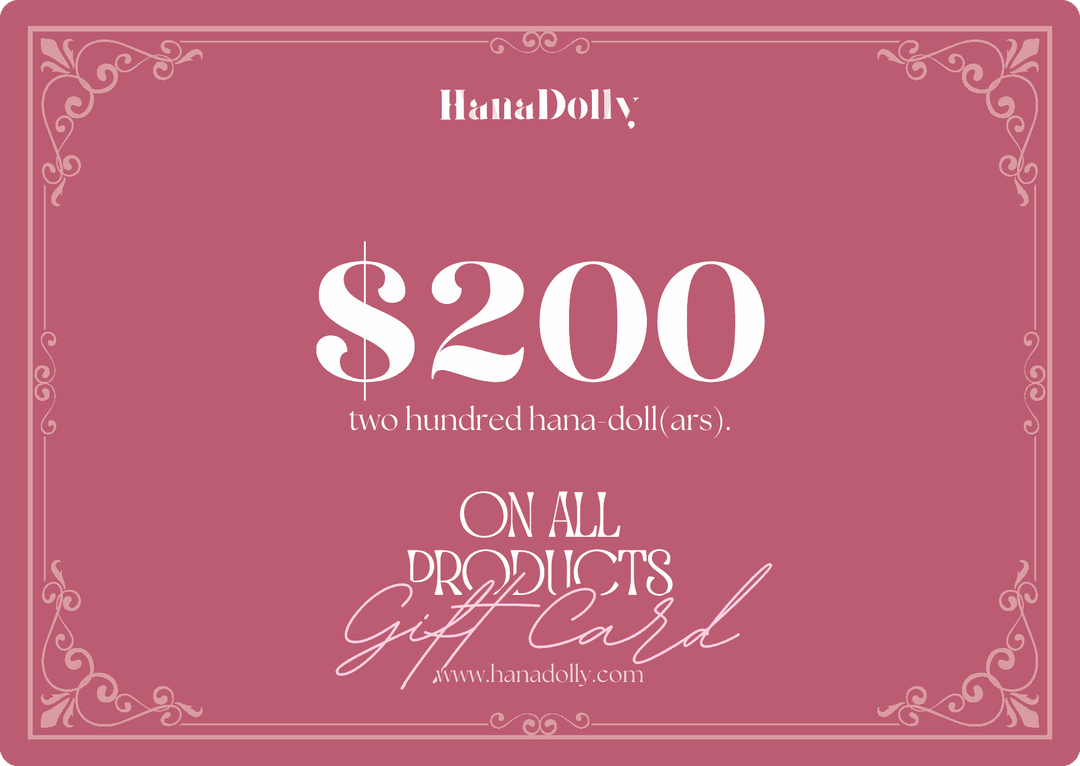 HanaDolly Gift Card $200