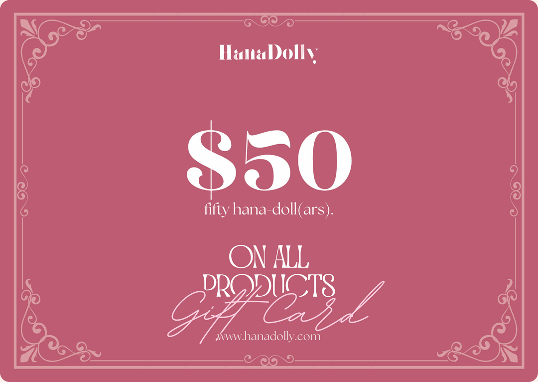 HanaDolly $50 Gift Card